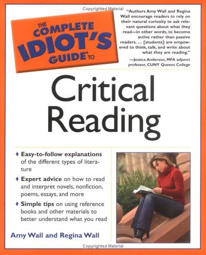Cover for The Complete Idiot's Guide to Critical Reading