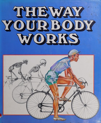 Cover for The way your body works