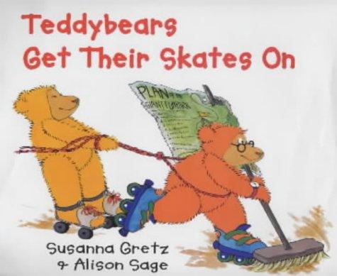 Cover for Teddybears Get Their Skates on (Teddybears Books)