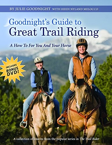 Cover for Goodnight's Guide to Great Trail Riding