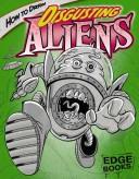 Cover for How to Draw Disgusting Aliens (Edge Books)