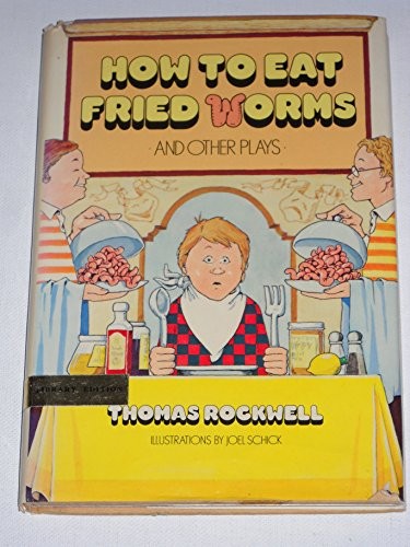 Cover for How to eat fried worms, and other plays