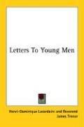 Cover for Letters To Young Men