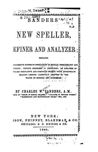 Cover for Sanders' New Speller, Definer and Analyzer ...