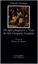 Cover for El siglo pitagórico y Vida de don Gregorio Guadaña