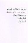 Cover for Die Moral der Kunst. Über Literatur und Ethik.