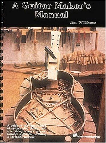 Cover for A Guitar Maker's Manual