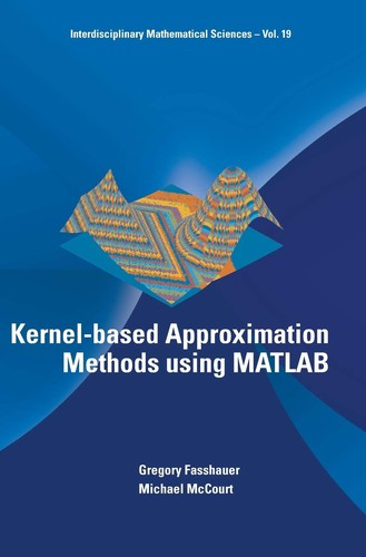 Cover for Kernel-based approximation methods using MATLAB