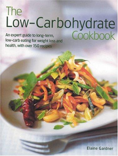 Cover for The Low-Carbohydrate Cookbook