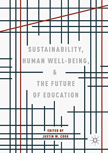 Cover for Sustainability, Human Well-Being, and the Future of Education