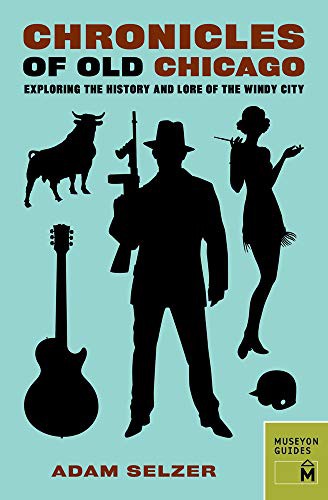 Cover for Chronicles of Old Chicago