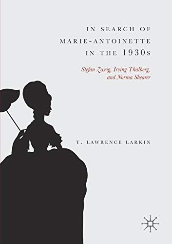 Cover for In Search of Marie-Antoinette in the 1930s