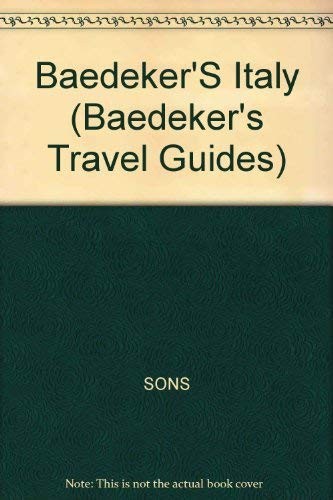 Cover for Baedeker Italy/Includes Map (Baedeker's Travel Guides)