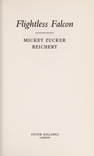 Cover for The flightless falcon