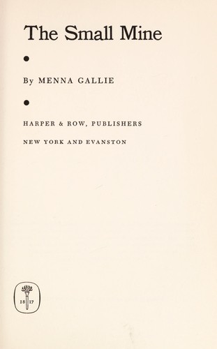 Cover for The small mine.