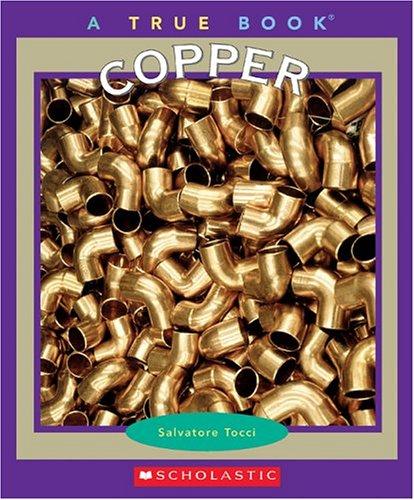 Cover for Copper (True Books)