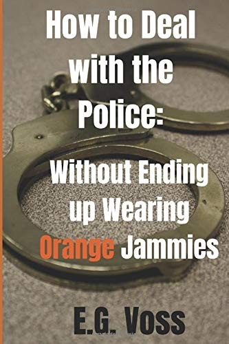 Cover for How to Deal with the Police