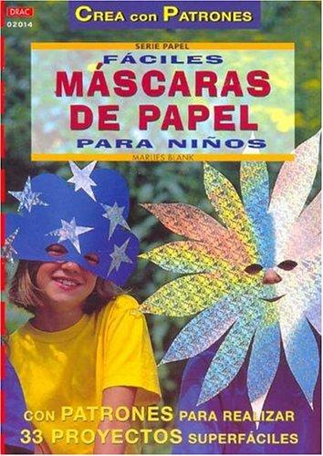 Cover for Mascaras de Papel Para Ninos