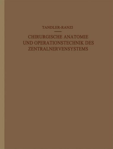 Cover for Chirurgische Anatomie und Operationstechnik des Zentralnervensystems