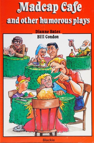 Cover for Madcap Cafe and Other Humorous Plays