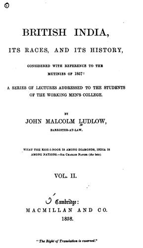 Cover for British India, its races and its history considered with reference to the mutinies of 1857