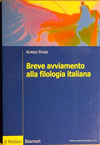 Cover for Breve avviamento alla filologia italiana