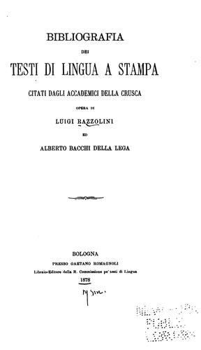 Cover for Bibliografia dei testi di lingua a stampa citati dagli Accademici della Crusca