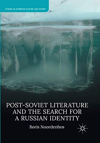 Cover for Post-Soviet Literature and the Search for a Russian Identity