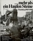 Cover for Mehr als ein Haufen Steine. Hamburg 1945 - 1949. Sonderausgabe.