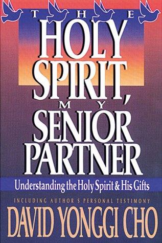 Cover for Holy Spirit My Senior Partner