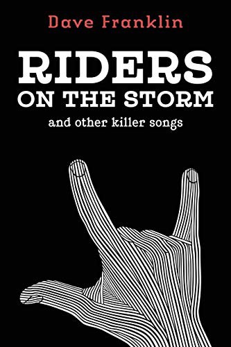 Cover for Riders on the Storm and other Killer Songs