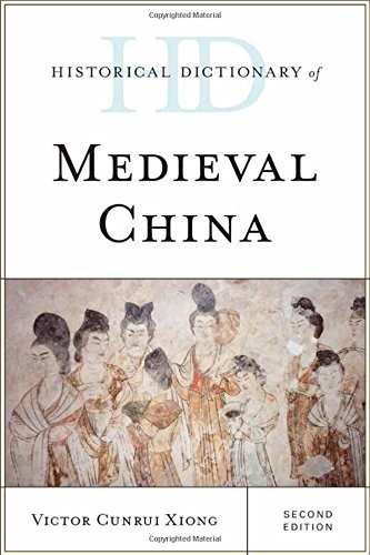 Cover for Historical Dictionary of Medieval China