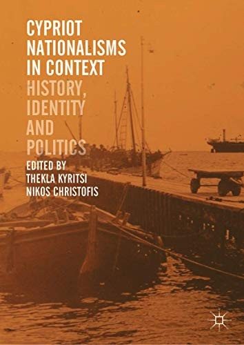 Cover for Cypriot Nationalisms in Context