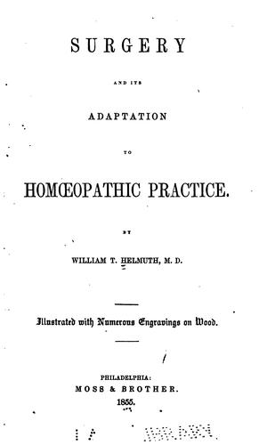 Cover for Surgery and its adaptation into homœopathic practice