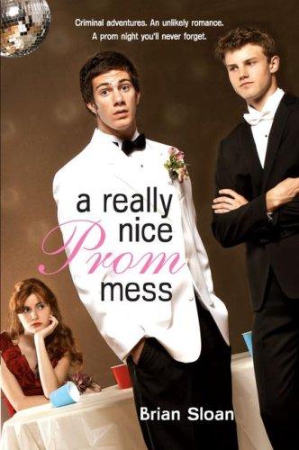 Cover for A Really Nice Prom Mess