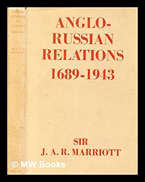 Cover for Anglo-Russian relations 1689-1943