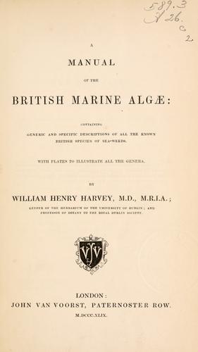 Cover for A manual of the British marine Algae...