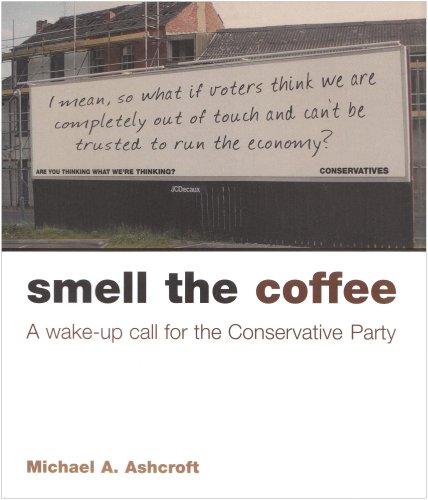 Cover for Smell the Coffee: A Wake-Up Call for the Conservative Party