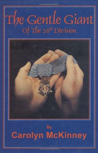 Cover for The Gentle Giant of the 26th Division