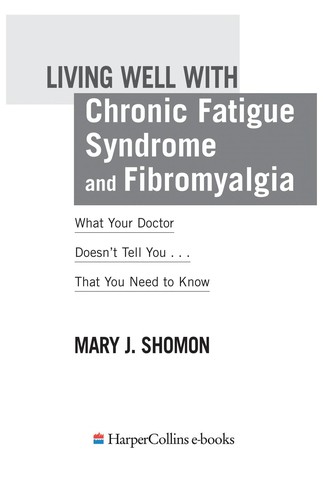 Cover for Living well with chronic fatigue syndrome and fibromyalgia