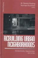 Cover for Rebuilding Urban Neighborhoods