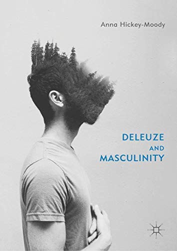 Cover for Deleuze and Masculinity
