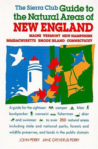Cover for The Sierra Club guide to the natural areas of New England