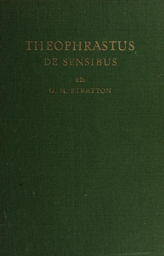 Cover for Theophrastus and the Greek physiological psychology before Aristotle.