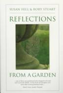 Cover for Reflections from a Garden