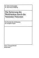 Cover for Die Sicherung des Weltfriedens durch die Vereinten Nationen