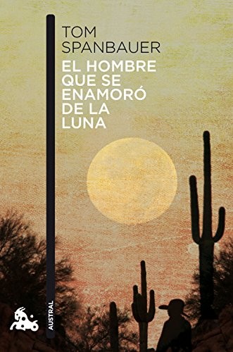 Cover for El hombre que se enamoró de la luna