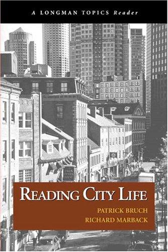 Cover for Reading City Life (A Longman Topics Reader) (Longman Topics Series)