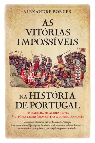 Cover for As vitórias impossíveis na história de Portugal