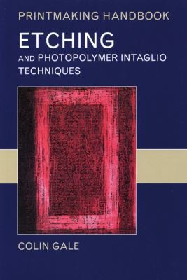 Cover for Etching And Photopolymer Intaglio Techniques